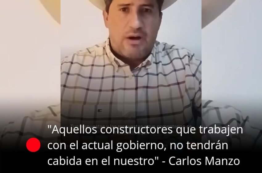  Carlos Manzo no colaborará con aquellos constructores que participen en el actual gobierno