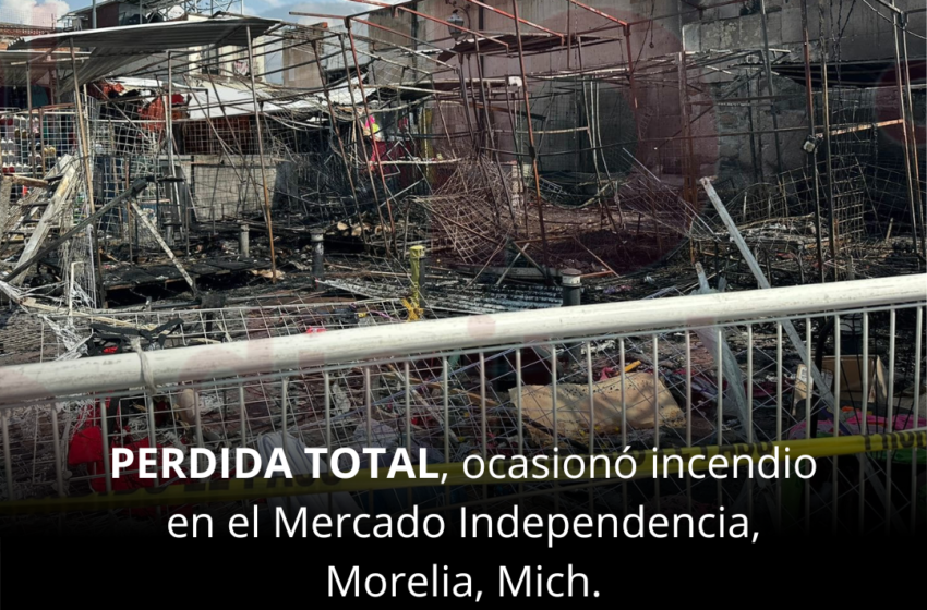  Al menos 24 locales, los afectados por incendio afuera del mercado Independencia, en Morelia